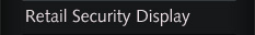 Retail Security Display